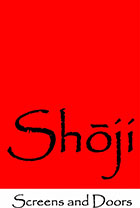 Shoji Screens & Doors